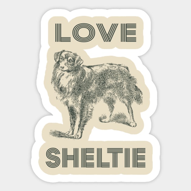 Love SHELTIE Dog Sticker by tabaojohnny